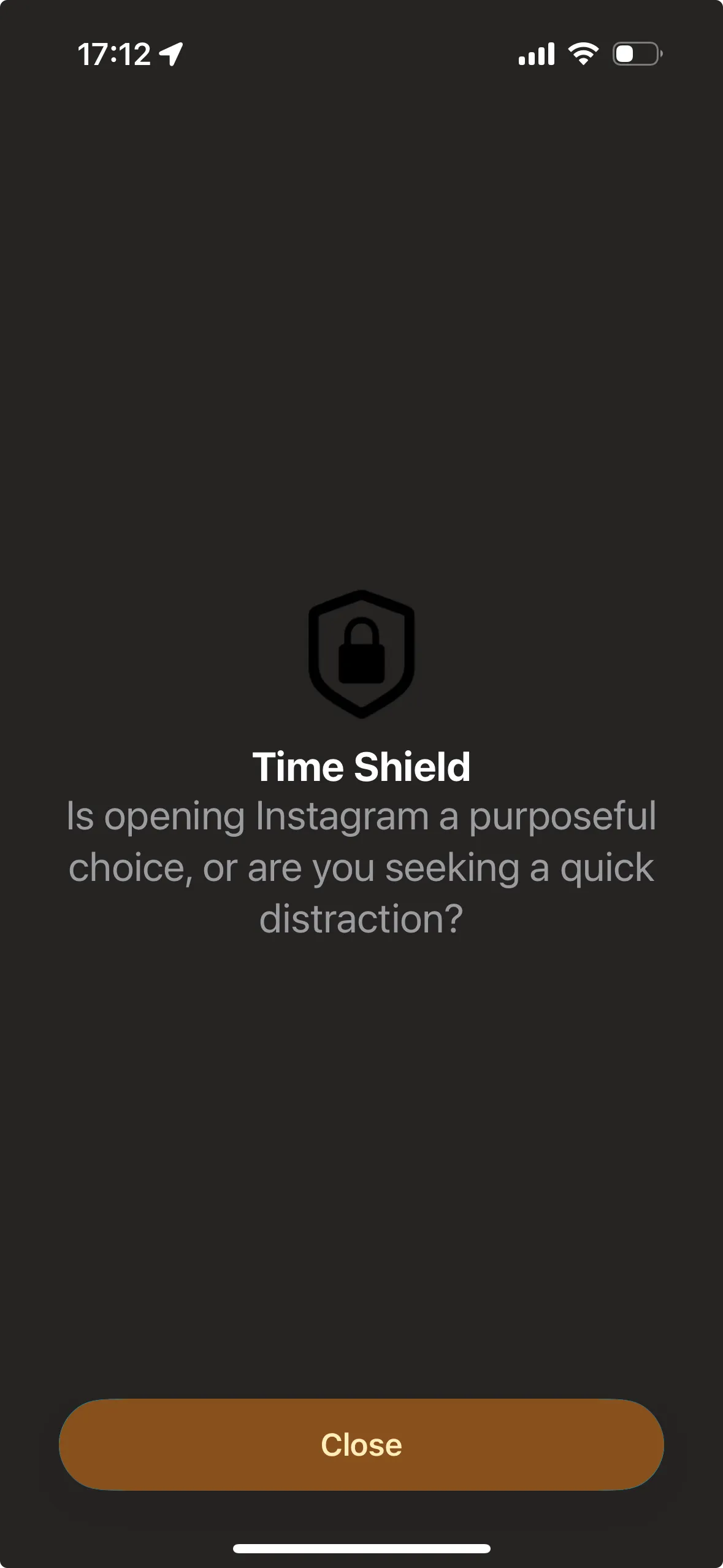 Time Shield asking: Is opening Instagram a purposeful choice, or are you seeking a quick distraction?